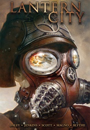 Lantern City (Paul Jenkins, Matthew Daley, Mairghread Scott)