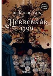 Herrens År 1399 (Dick Harrison)