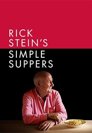Rick Stein's Simple Suppers (Rick Stein)