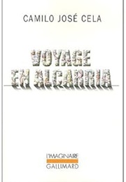 Voyage En Alcarria (Camilo José Cela)