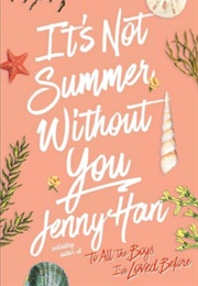 It's Not Summer Without You (Jenny Han)