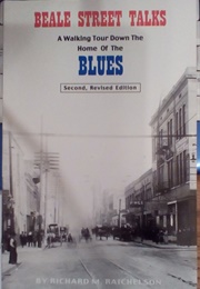 Beale Street Talks (Richard M. Raichelson)