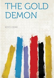 The Golden Demon (Kouyou Ozaki)