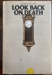 Look Back on Death (Lesley Egan [Elizabeth Linington])
