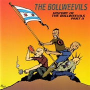 The Bollweevils – History of the Bollweevils, Vol. 2