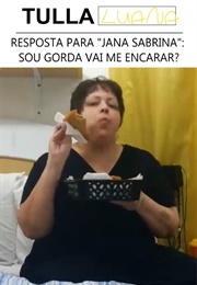 Resposta Para "Jana Sabrina": Sou Gorda Vai Me Encarar? (2014)