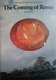 The Coming of Rome (Wacher, John)