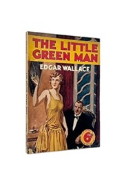 The Little Green Man (Edgar Wallace)