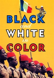 Black and White in Color (1976)