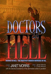 Doctors in Hell (Janet Morris)
