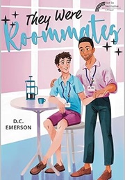 They Were Roommates (D. C. Emerson)