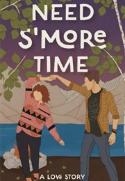 Need S'more Time (Nellie Wilson)