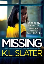 Missing (K.L. Slater)