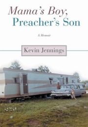 Mama's Boy, Preacher's Son: A Memoir (Kevin Jennings)