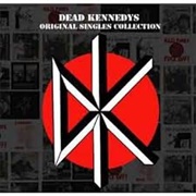Dead Kennedys - Original Singles Collection