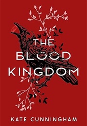 The Blood Kingdom (Kate Cunningham)