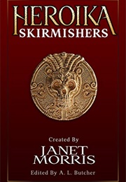 Skirmishers (Janet E. Morris)