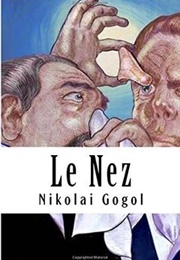 Le Nez (Nikolai Gogol)