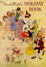 The Enid Blyton Holiday Book (Enid Blyton)