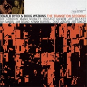 Donald Byrd & Doug Watkins - The Transition Sessions