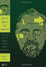 How to Build an Android (David F. Dufty)