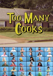 Too Many Cooks (2014)