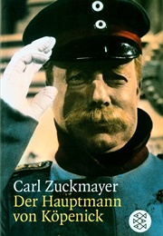 The Captain of Köpenick (Carl Zuckmayer)