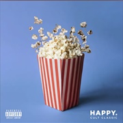 Cult Classic (Happy., 2018)