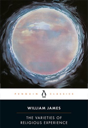 The Varieties of Religious Experience (William James)