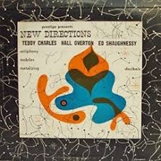 Teddy Charles, Hall Overton, Ed Shaughnessy - New Directions