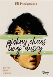 Piękny Chaos Twej Duszy (Eli Paczkowska)