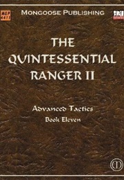 The Quintessential Ranger II (Patrick Younts)