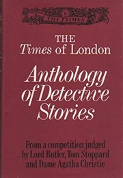 The Times of London Anthology of Detective Stories (Various With Agatha Christie)