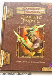 Complete Psionic (B Cordell & C Lindsay)