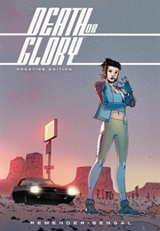 Death or Glory (Rick Remender)