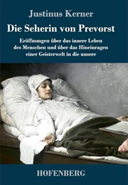 Die Seherin Von Prevorst (Justinus Kerner)