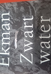 Zwart Water (Kerstin Ekman)