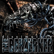 The Berserker - Dissimulate