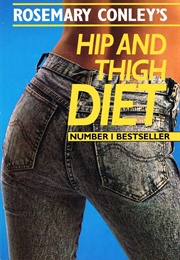 Rosemary Conley's Hip and Thigh Diet (Rosemary Conley)