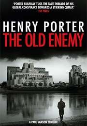 The Old Enemy (Henry Porter)