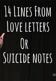Love Letters or Suicide Notes (Doc Luben)