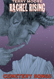Rachel Rising, Vol. 3: Cemetery Songs (Terry Moore)