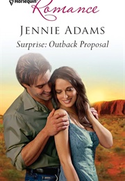 Surprise Outback Proposal (Jennie Adams)