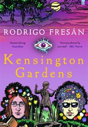 Kensington Gardens (Rodrigo Fresán)