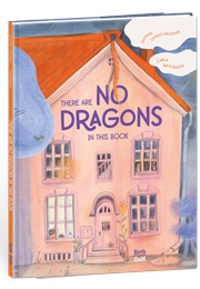 There Are No Dragons in This Book (Donna Lambo-Weidner)