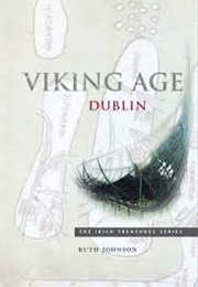 Viking Age Dublin (Johnson, Ruth)
