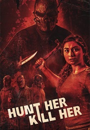 Hunt Her, Kill Her (2023)
