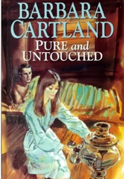 Pure and Untouched (Barbara Cartland)