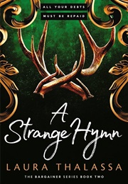 A Strange Hymn (Laura Thalassa)