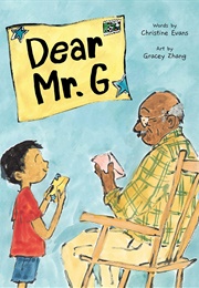 Dear Mr. G (Christine Evans)